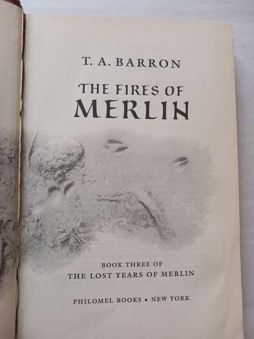 The Fires of Merlin by T.A. Barron