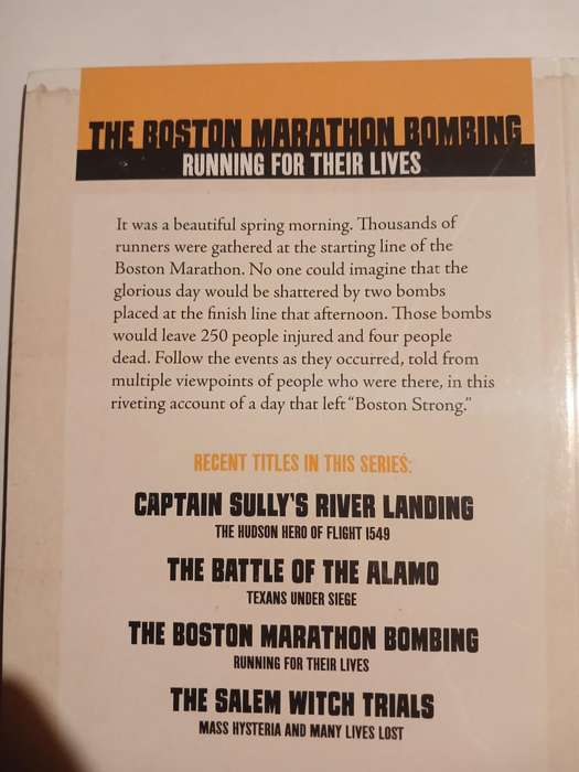 The Boston Marathon Bombing, Running for their Lives by Blake Hoena, New