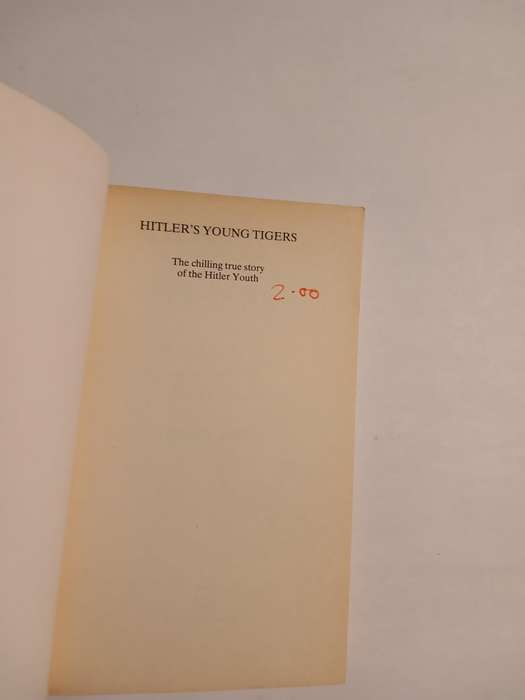 Hitler's Young Tigers by Rupert Butler