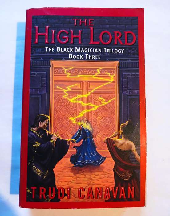 The High Lord, The Black Magician Trilogy, Book Three by Trudi Canavan