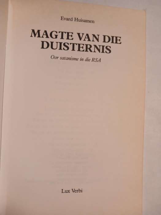 Magte van die Duisternis, Oor Satanisme in die RSA by Evard Huisamen