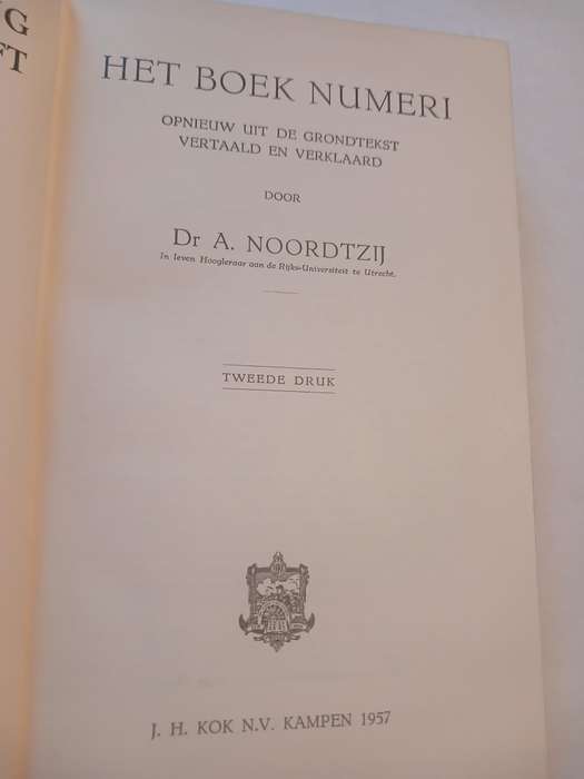 Het Boek Numeri door Dr. A. Noordtzij, Hardcover 1957