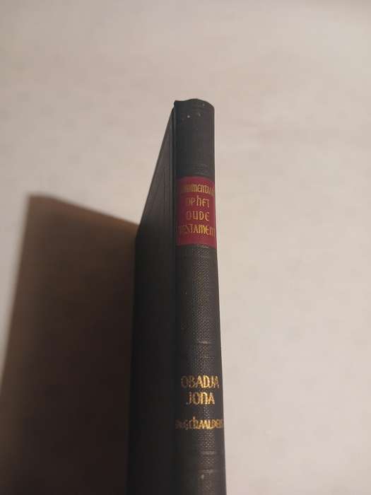 Commentaar op het Oude Testament, Obadja en Jona verklaard door Dr. G.CH. Aalders, 1958
