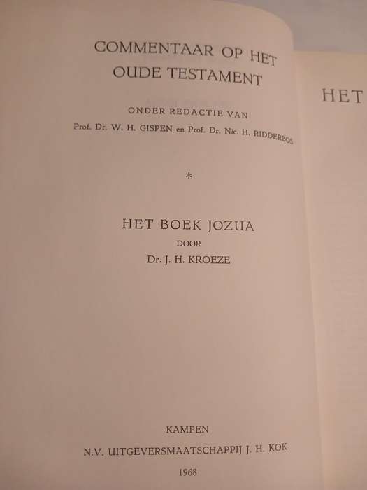 Commentaar op het Oude Testament, Het Boek Jozua verklaard door Dr. J.H. Kroeze, 1968