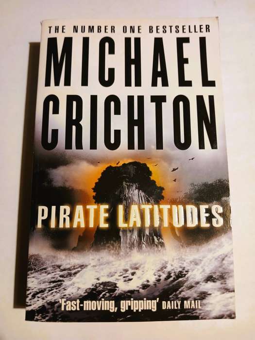 Pirate Latitudes by Michael Crichton