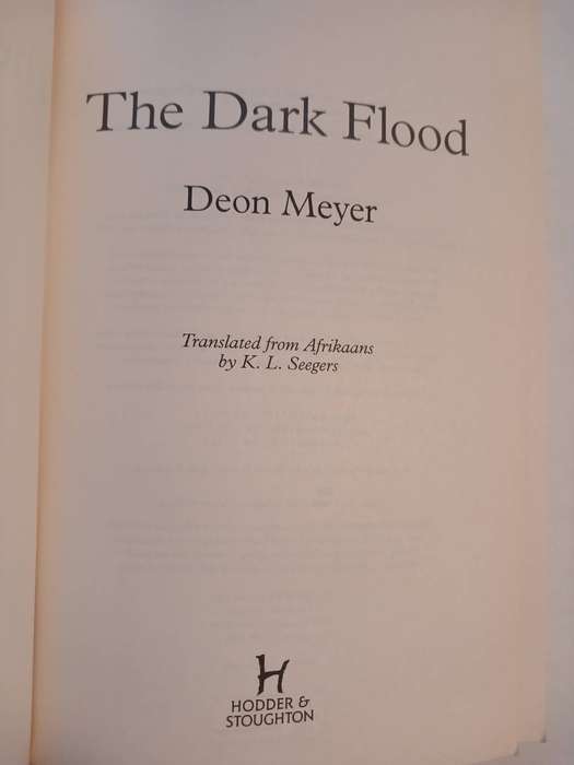 The Dark Flood by Deon Meyer