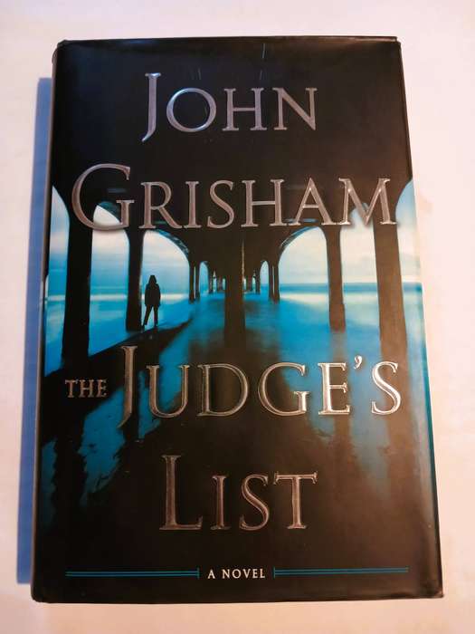 The Judge's List by John Grisham, Hardcover First Edition