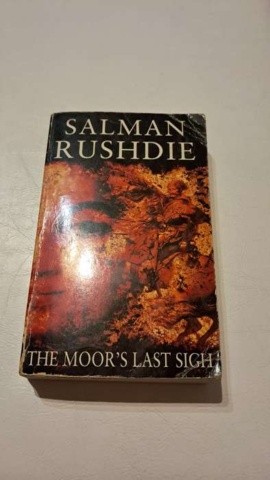 The Moor's Last Sigh by Salman Rushdie