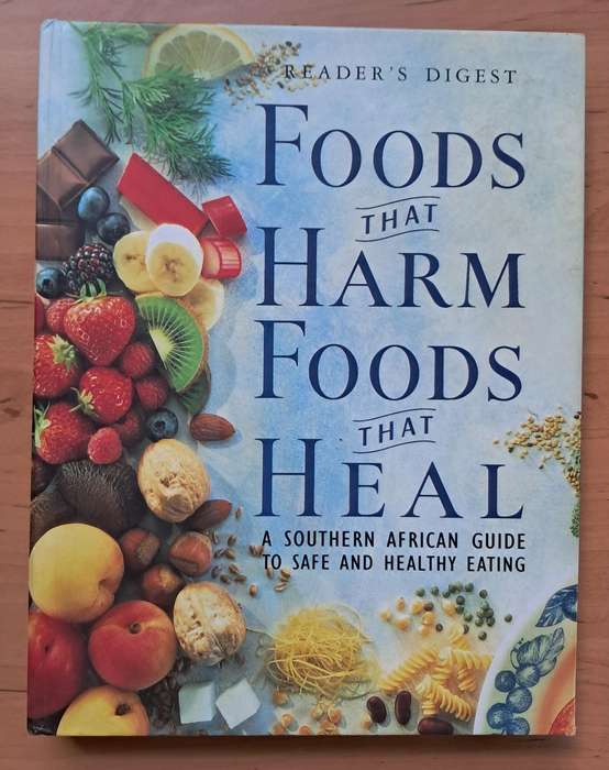 Foods that Harm - Foods That Heal - Reader's Digest