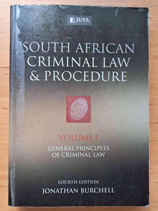 South African Criminal Law and Procedure : Vol I - General Principles of Criminal Law (4th ed).