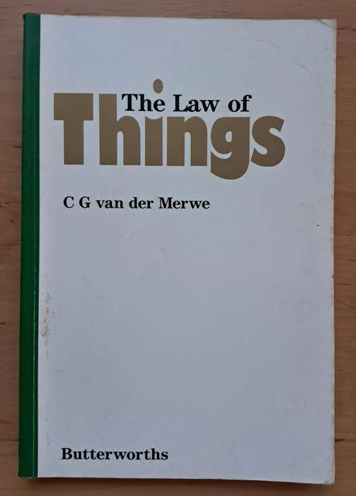The Law of Things by C.G.Van der Merwe