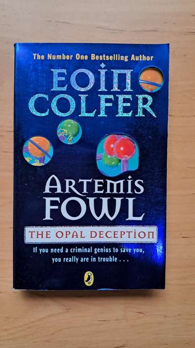 Artemis Fowl: The Opal Deception by Eoin Colfer