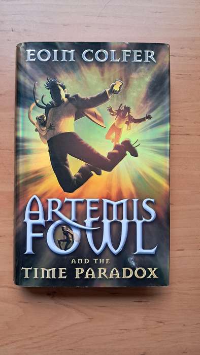 Artemis Fowl and the Time Paradox by Eoin Colfer