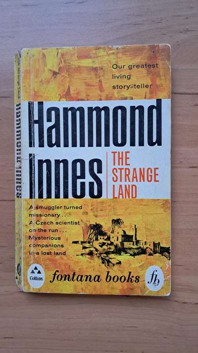 The Strange Land by Hammond Innes
