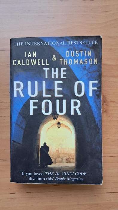 The Rule of Four by Ian Caldwell and Dustin Thomason