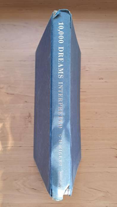 10,000 Dreams Interpreted by Gustavus Hindman Miller