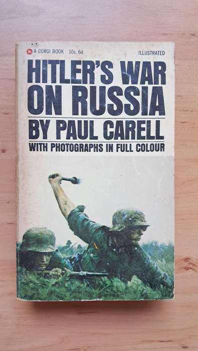 Hitler's War on Russia by Paul Carell