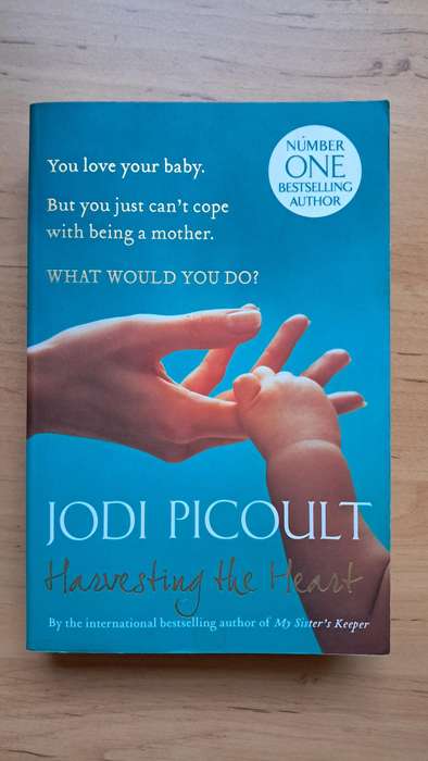 Harvesting the Heart by Jody Picoult