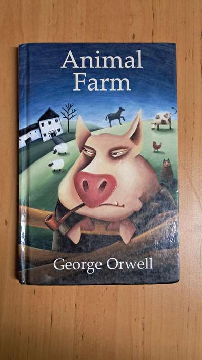 Animal Farm by George Orwell