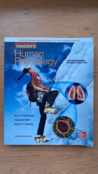 Vander's Human Physiology (15th ed.) by Eric Widmaier, Hershel Raff, and Kevin T Strang