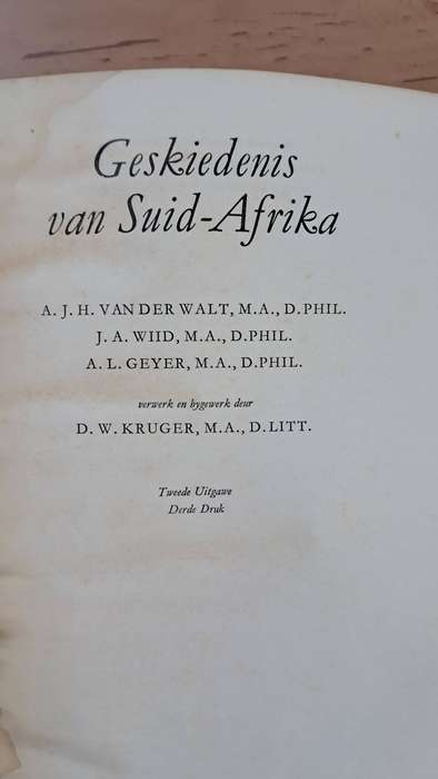 Geskiedenis van Suid-Afrika deur AJH vd Walt, JA Wiid, AL Geyer, en DW Kruger
