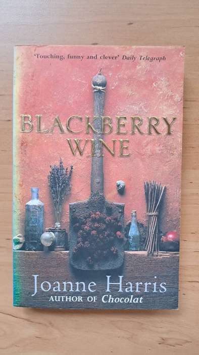 Blackberry Wine by Joanne Harris