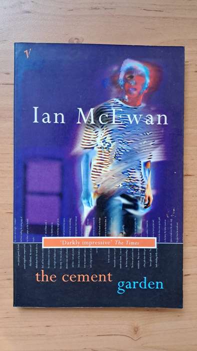 The Cement Garden by Ian McEwan