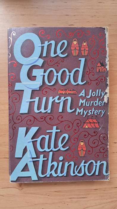 One Good Turn by Kate Atkinson