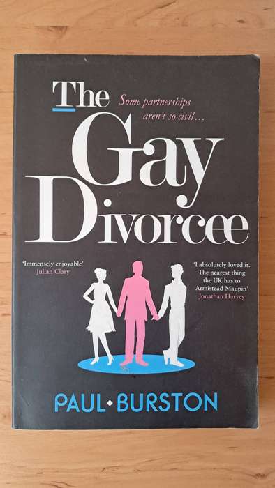 The Gay Divorcee by Paul Burston