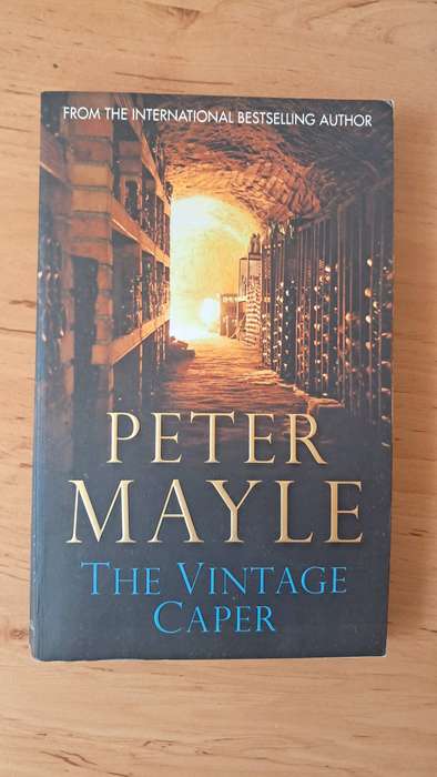 The Vintage Caper by Peter Mayle