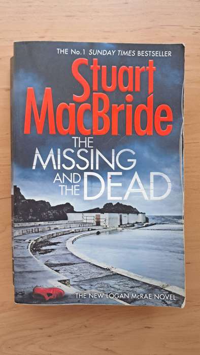 The Missing and the Dead by Stuart MacBride