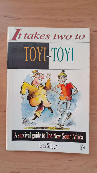 Gus Silber 2-book Bundle: The Naked Pun + It Takes Two to Toyi-Toyi