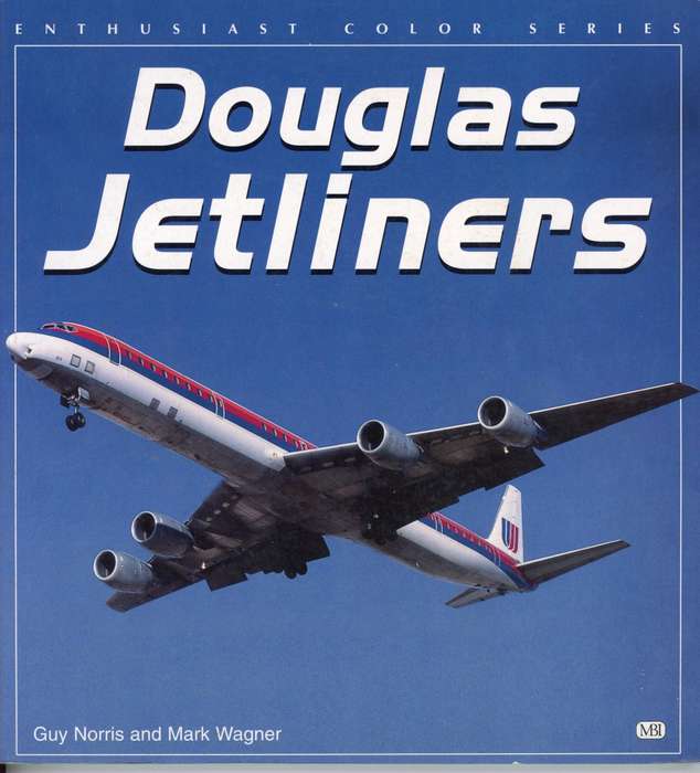 Douglas Jetliners (0760306761)
