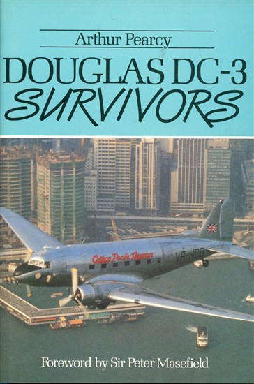Douglas DC-3 Survivors Vol 1 (0946627134)