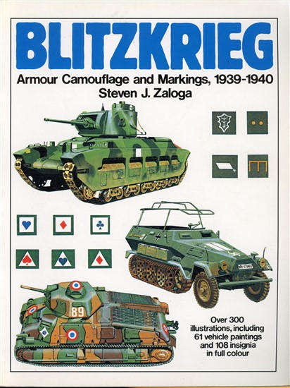 Blitzkrieg - Armour, Camouflage and Markings 1939 - 1940 (1854091654)