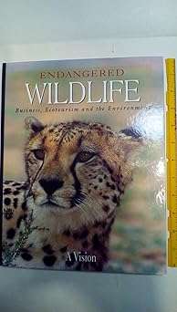 Endangered Wildlife Business, Ecotourism and the Enviroment (0620228113)