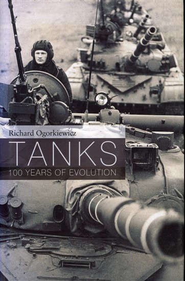 Tanks 100 Years of Evolution (9781472806703) PRICE NEGOTIABLE
