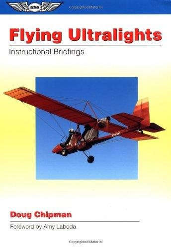 Flying Ultralights : Instructional Briefings (9781560272182)