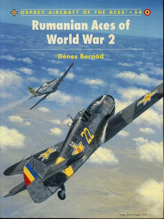 Rumanian Aces of World War 2 (ACE-54)(9781841765358)(Osprey) PRICE NEGOTIABLE