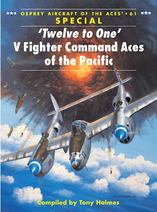 'Twelve to One' V Fighter Command Aces of the Pacific (ACE-61)
