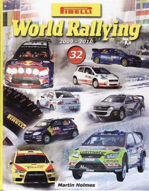 Pirelli World Rallying 2009 - 2010 (0954543386)(9780954543389)