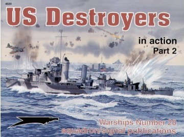 US Destroyers in Action Pt 2 (Squadron Signal 4020)