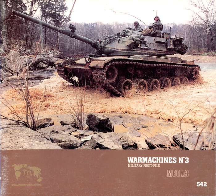 M60 A3 (Verlinden Warmachines No 3 VL542)