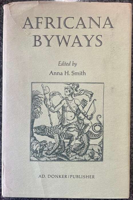 AFRICANA BYWAYS & TREASURES OF THE AFRICANA MUSEUM BY ANNA H SMITH
