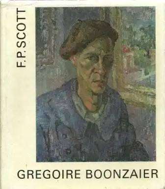 GREGOIRE BOONZAIER BY F. P. SCOTT