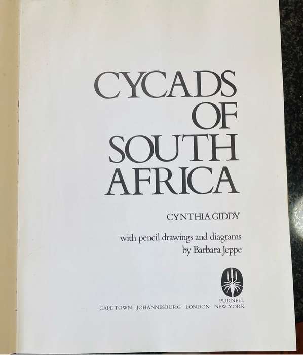 `CYCADS OF SOUTH AFRICA` BY CYNTHIA GIDDY-FIRST EDITION IN EXCELLENT CONDITION