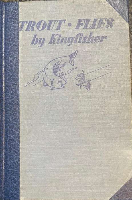 SIGNED! "TROUT FLIES BY KINGFISHER" & "A TROUT FISHER IN SOUTH AFRICA BY KINGFISHER" AKA FRED BOWKER