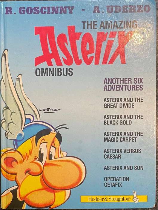 THE AMAZING ASTERIX OMNIBUS: ANOTHER SIX ADVENTURES BY GOSCINNY AND UDERZO