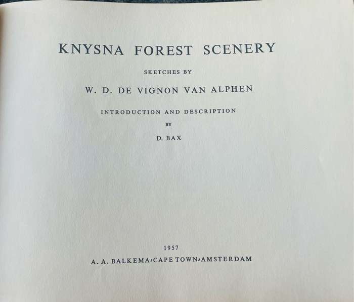 `KNYSNA FOREST SECRET SKETCHES` BY WD DE VIGNON VAN ALPHEN