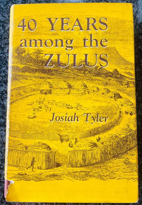 "40 YEARS AMONG THE ZULUS" BY JOSIAH TYLER - NUMBERED LIMITED EDITION